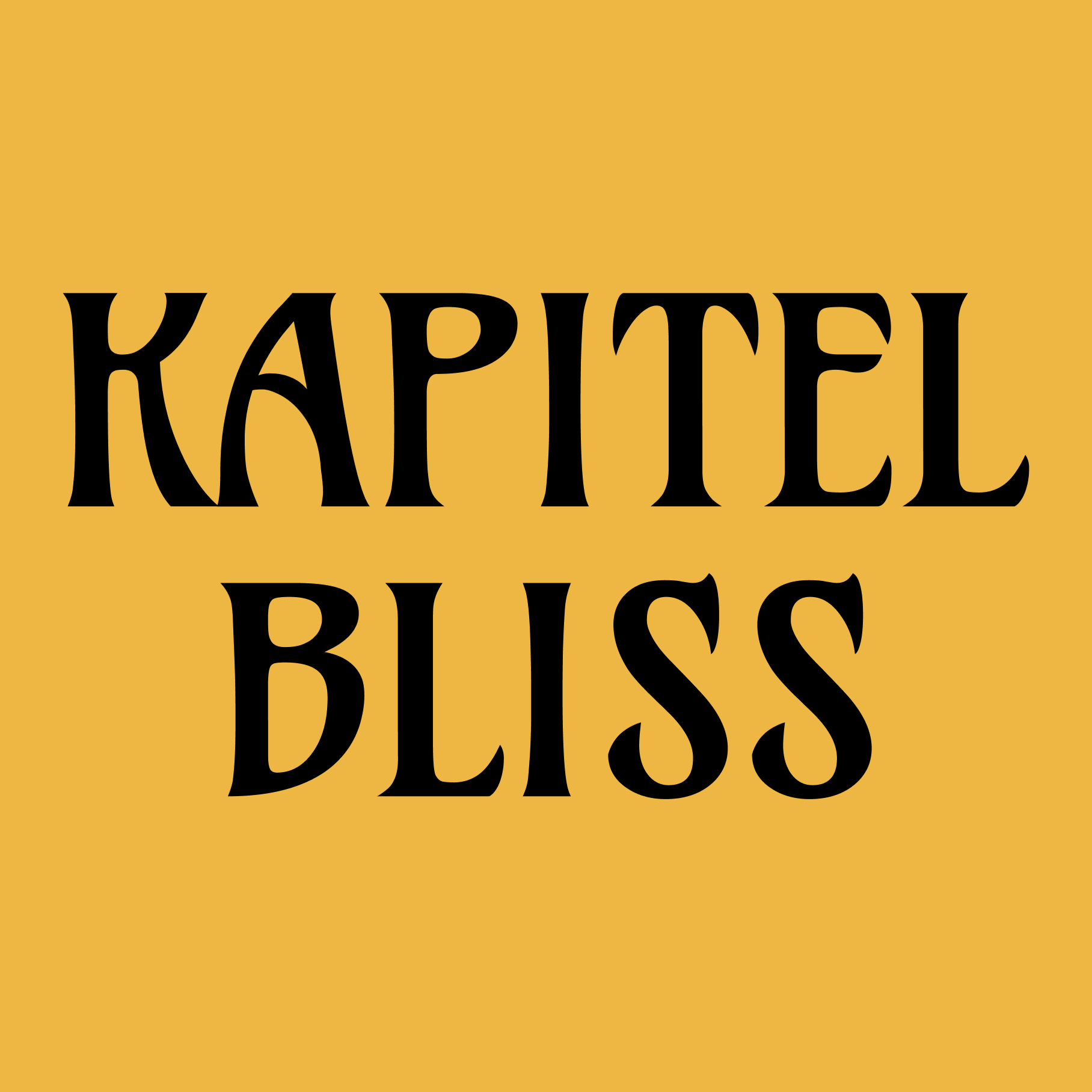 KAPITEL BLISS